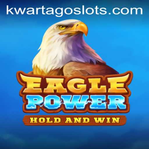 Experience the Thrill of 'EaglePower': A Dive into Strategy and Adventure