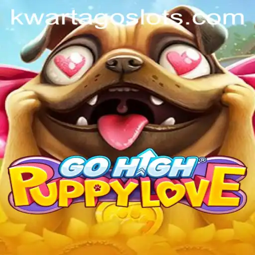 GoHighPuppyLove: Embark on a Whimsical Adventure with KWARTAGO