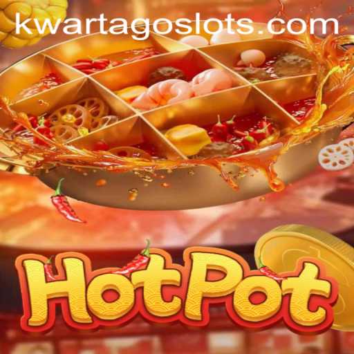 Unveiling Hotpot: The Entertaining World of KWARTAGO