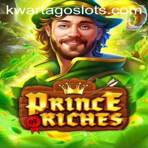 Discover the Excitement of PrinceOfRiches: A Modern-Day Adventure
