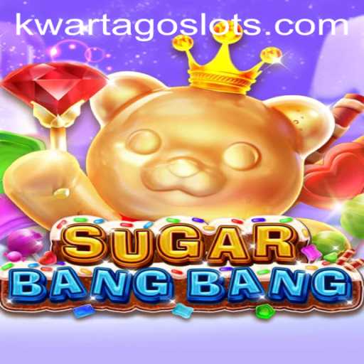 Discovering the Exciting World of SUGARBANGBANG and its Thrilling KWARTAGO Mode