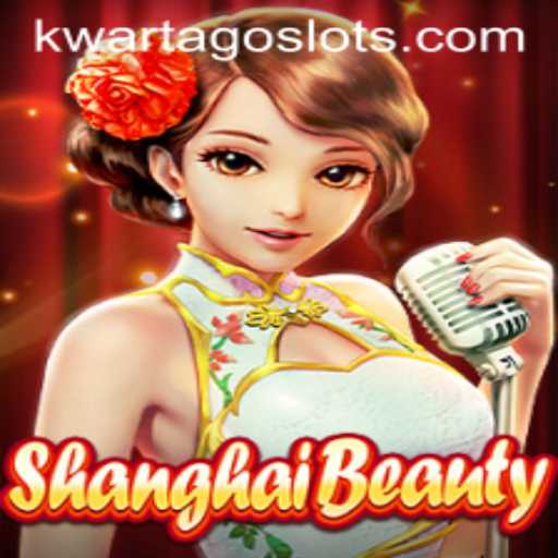 Exploring the Excitement of ShanghaiBeauty: A Deep Dive into the Game with the Keyword KWARTAGO